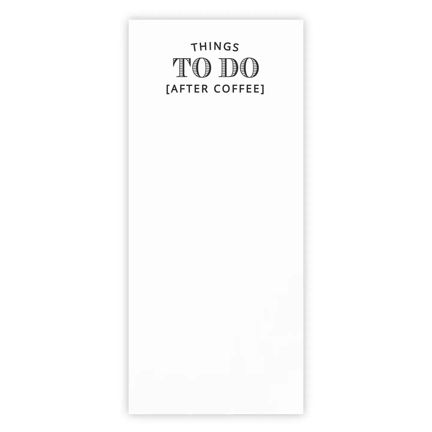 Things To Do After Coffee Notepad & Tray