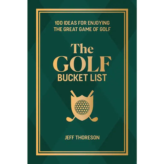 Golf Bucket List